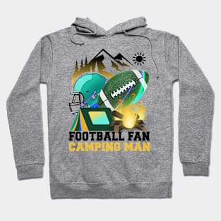 Football fan Camping man Hoodie